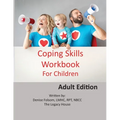 Coping Skills Workbook for Children: Adult Edition - Paperback