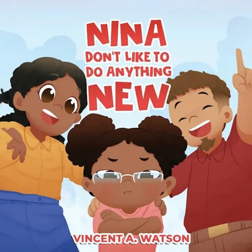 Nina Don't Like To Do Anything New - Paperback