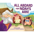 All Aboard for Noah's Ark! - Hardcover