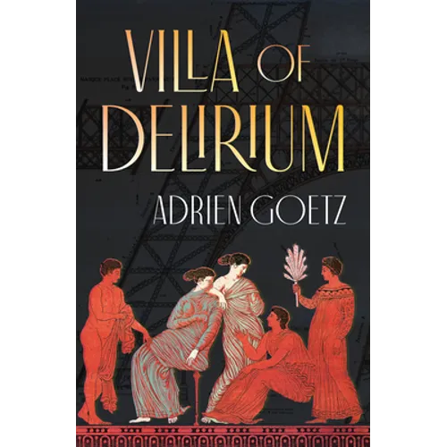 Villa of Delirium - Hardcover