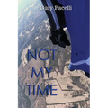Not My Time