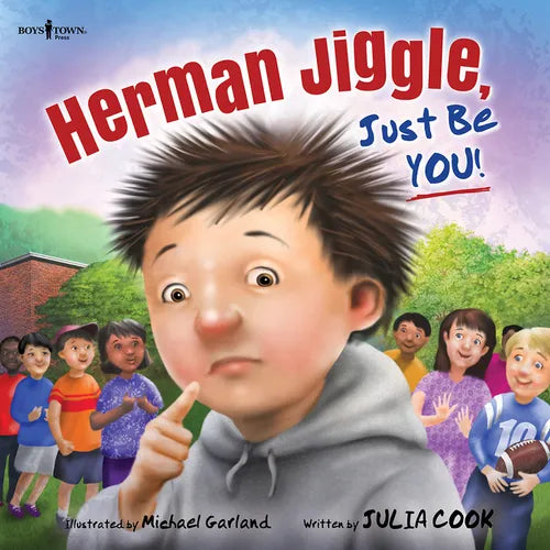 Herman Jiggle, Just Be You!: Volume 4 - Paperback