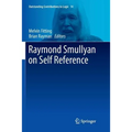 Raymond Smullyan on Self Reference - Paperback