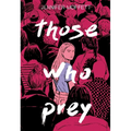 Those Who Prey - Paperback