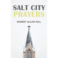 Salt City Prayers - Paperback