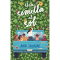 Una Semilla Al Sol / A Seed in the Sun - Paperback