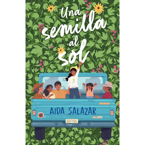 Una Semilla Al Sol / A Seed in the Sun - Paperback