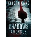 Shadows Among Us - Paperback