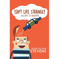Isn't Life Strange?: Welcome to Nanaimo! - Paperback