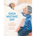 Gaga Mistake Day - Hardcover