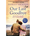 Our Last Goodbye - Paperback
