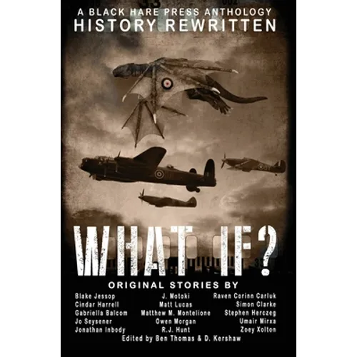 What If?: History Rewritten...with MAGIC! - Hardcover