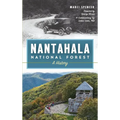 Nantahala National Forest: A History