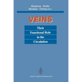 Veins: Their Functional Role in the Circulation - Paperback