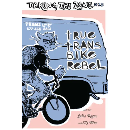 True Trans Bike Rebel - Paperback