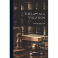 The Law as a Vocation