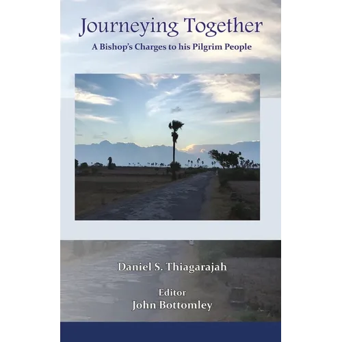 Journeying Together: A Bishop's Charges to his Pilgrim People - Paperback