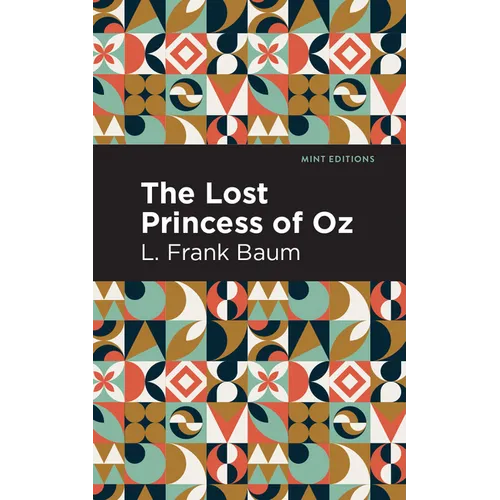 The Lost Princess of Oz - Hardcover