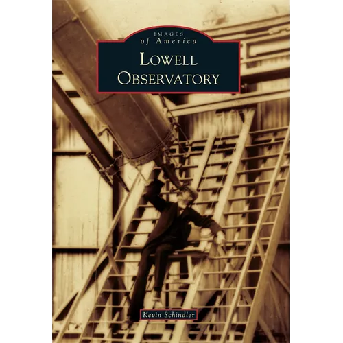 Lowell Observatory - Paperback