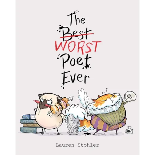 The Best Worst Poet Ever - Hardcover