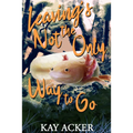 No Leavin' Love - Paperback