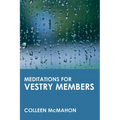 Meditations for Vestry Members - Paperback