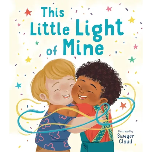 This Little Light of Mine: A Picture Book - Hardcover