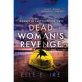 Dead Woman's Revenge: Volume 2 - Paperback