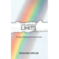 Live Without Limits: 21 Days for Practicing the New Covenant - Paperback