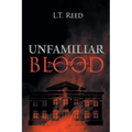 Unfamiliar Blood - Paperback