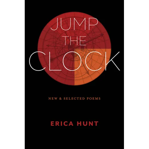 Jump the Clock: New & Selected Poems - Paperback