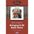 Bob Dylan - Bringing It All Back Home: Rock Classics - Paperback