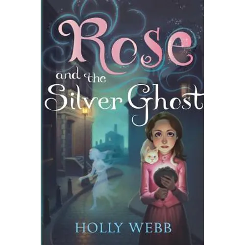 Rose and the Silver Ghost - Paperback