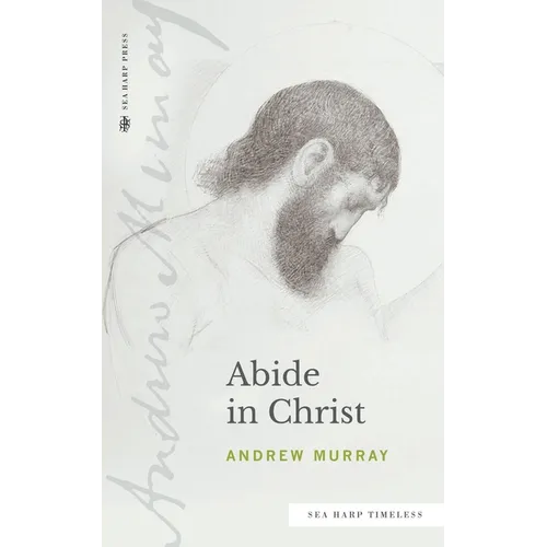 Abide in Christ (Sea Harp Timeless series) - Paperback