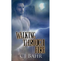 Walking Through Fire - Paperback