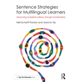 Sentence Strategies for Multilingual Learners: Advancing Academic Literacy through Combinations - Paperback