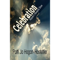 Celebration - Heaven's Rewards Show - Paperback
