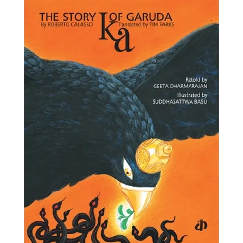 Ka: The Story of Garuda - Paperback