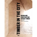 Timber in the City - Paperback