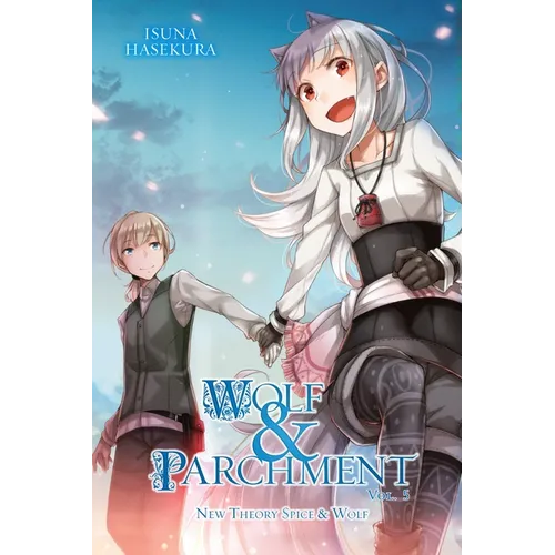 Wolf & Parchment: New Theory Spice & Wolf, Vol. 5 (Light Novel): Volume 5 - Paperback