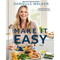 Make It Easy: A Healthy Meal Prep and Menu Planning Guide [A Cookbook] - Hardcover