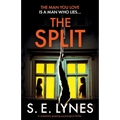 The Split: A completely gripping psychological thriller - Paperback