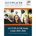 ACCUPLACER Study Guide: ACCUPLACER Test Prep and Practice Exam Book - Paperback