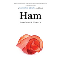 Ham: A Savor the South Cookbook - Paperback