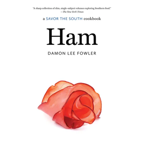 Ham: A Savor the South Cookbook - Paperback