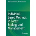Individual-Based Methods in Forest Ecology and Management - Paperback