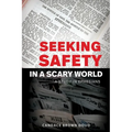 Seeking Safety in a Scary World: A Study in Ephesians - Paperback