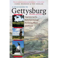 A Field Guide to Gettysburg, Second Edition: Experiencing the Battlefield Through Its History, Places, and People