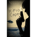 The K-Frost Caper - Paperback