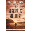 The Auschwitz Violinist - Hardcover